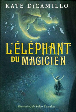 L'éléphant du magicien, le roman de 2009