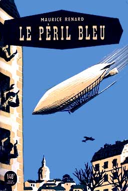 Le péril bleu, le roman de 1910