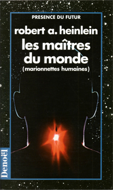 Marionnettes humaines, maîtres du monde, le roman de 1951