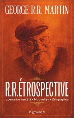 R.R.Étrospective, l'anthologie de 2017