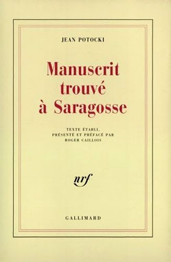 Le manuscrit trouvé à Saragosse, le roman de 1810