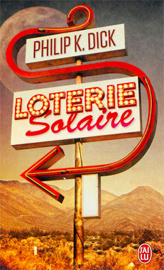 Loterie solaire, le roman de 1955