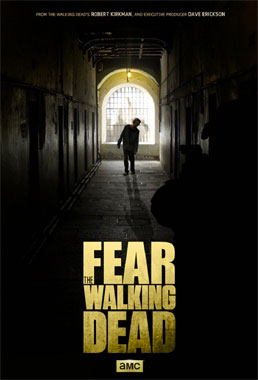 Fear The Walking Dead 2015