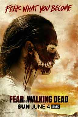 Fear The Walking Dead, la saison 3 de 2017 de la série de 2015