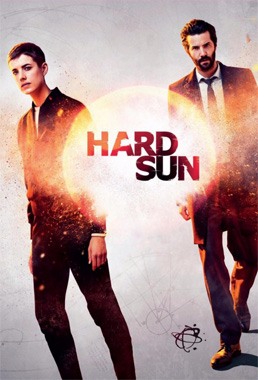 Hard Sun, la série télévisée de 2018