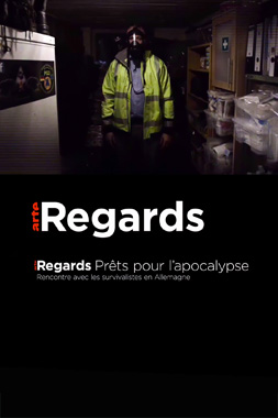 Arte Regards : Prêts pour l'Apocalypse (2017)