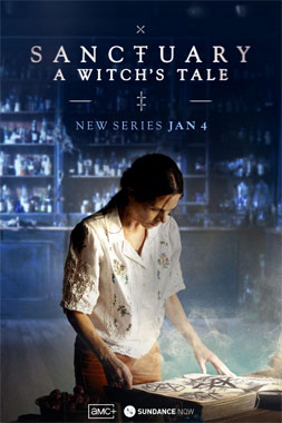 Sanctuary: A Witch's Tale, la série télévisée de 2024