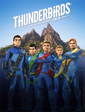 Thunderbirds Are Go, les sentinelles de l'Air, la série animée de2016