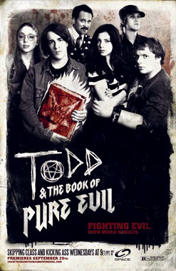 Todd and the Book of Pure Evil, la série de 2010