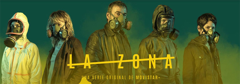 La Zona - La Zone, la série télévisée de 2018