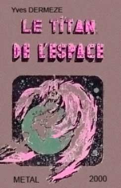 Le titan de l'Espace, le roman de 1954
