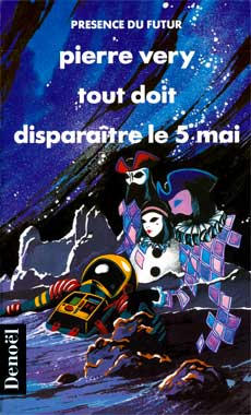 Tout doit disparaître le 5 mai, le recueil de nouvelles de 1961