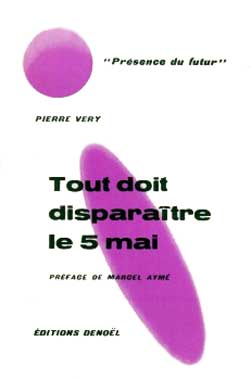 Tout doit disparaître le 5 mai, le recueil de nouvelles de 1961