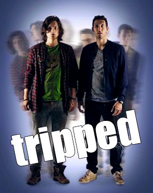 Tripped, la série de 2015